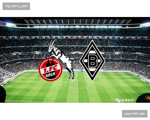 门兴格拉德巴赫主场战术布置 针对科隆弱点进行打击 门兴格拉德巴赫主场战术布置 针对科隆弱点进行打击